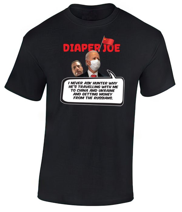 Hunter Biden Russians - T-Shirt by Diaper Joe anti-Joe Biden apparel